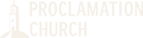 Proclamation Church